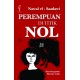 Perempuan Di Titik Nol Perempuan Di Titik Nol